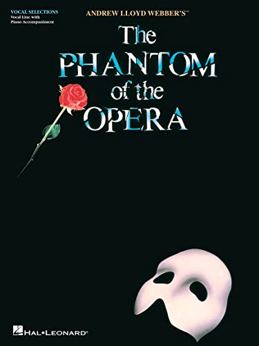 Andrew Lloyd Webber: The Phantom of the Opera (Vocal Selections): Songbook für Gesang, Klavier: Vocal Selections Vocal Line With Piano Accompaniment von HAL LEONARD